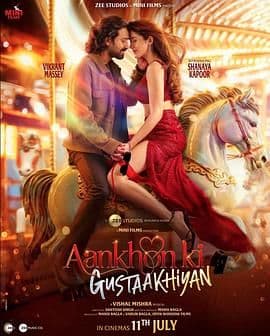 心之窃语 Aankhon Ki Gustaakhiyan海报