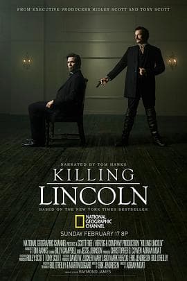 刺杀林肯 Killing Lincoln海报